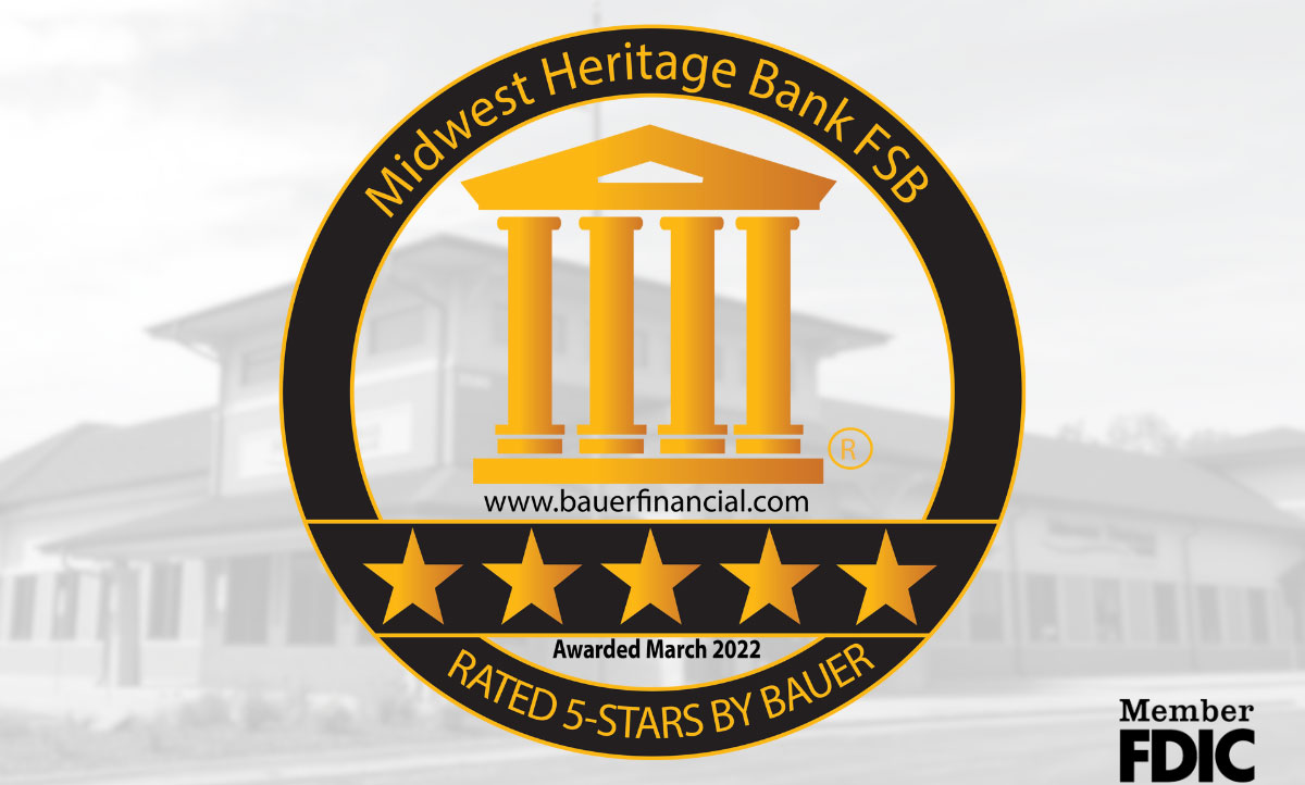 Midwest Heritage Earned 5-Star Rating from Bauer Financial